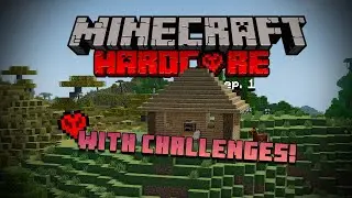 Minecraft hardcore, but with challenges (Minecraft 1.18 hardcore episode 1)