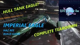 Imperial Eagle - Haz Res Build Guide - Elite Dangerous