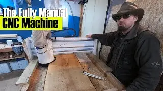 The Fully Manual CNC Machine