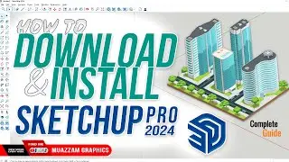 How to Download and Install SketchUp Pro 2024 | Complete Guide in Urdu/Hindi