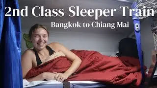 THAILAND OVERNIGHT SLEEPER TRAIN | 2nd Class AC | Bangkok to Chiang Mai