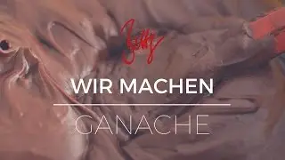 Wir machen Ganache | Betty´s Sugar Dreams