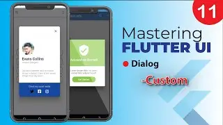 11. Mastering Flutter UI - Custom Dialogs
