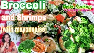 Shrimps and Broccoli(with mayonnaise sauce)