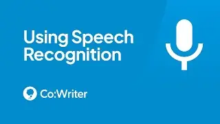 Using the speech recognition tool in Co:Writer