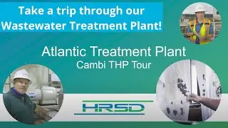 HRSD Atlantic Treatment Plant Cambi Tour