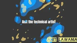 My channel intro||Anit the technical artist||anitthetechnicalartist||Anit lawania||Anit art||
