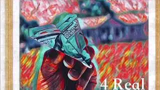 4 Real (feat. Chris Wise)