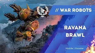 War Robots Gameplay | Ravana Rocks This Ladder
