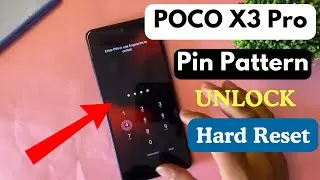 How to Hard Reset Poco X3 Pro Pin Pattern Unlock MIUI 13