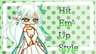 《*Hit em' up style*》《Meme》《•JustCuppy •》