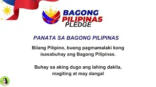 BAGONG PILIPINAS PLEDGE/  PANATA SA BAGONG PILIPINAS
