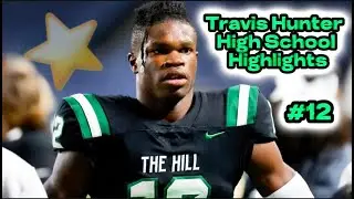 Travis Hunter UNREAL High School Highlights