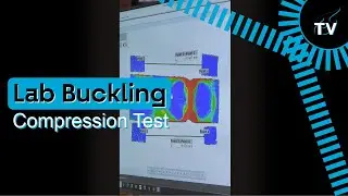 Lab Buckling Compression Test