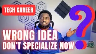 Tech Career: Should You Specialize Sooner or Later?