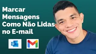 Como Marcar E-mail Como Não Lida em 2023 Ep. 01 [Hotmail, Gmail, Outlook] Tutorial Passo a Passo
