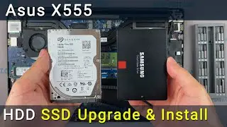 How to install SSD in Asus X555 | Hard Drive replacement