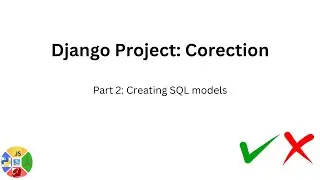 Django Project: Corection (Part 2)