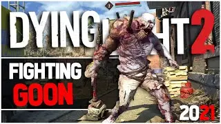 NEW Dying Light 2  - First Encounter With Goon | Fighting Infected ( New Early Gameplay ) 2021