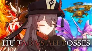 I SOLOED EVERY SINGLE BOSS WITH HU TAO TO PROVE SHE'S STILL THE BEST DPS (Genshin Impact)