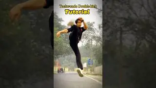 ⚠️Knockout taekwondo double kick🔥Tutorial 
