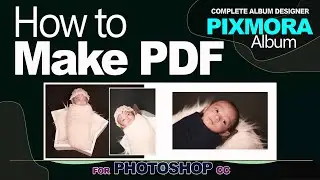 How to make PDF Multiple Images |  Pixmora Album PDF Maker 2024 | Photoshop 2024
