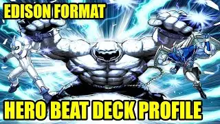 TOP TIER: Hero Beat Deck Profile | Edison Format | YUGIOH!