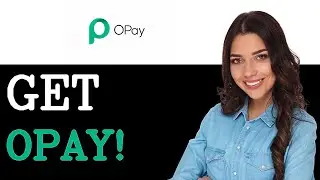 How To Get Opay Atm Card (2025)