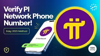 How to Verify Phone Number In Pi Network 2025 (Step-by-Step Guide!)