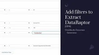 Add filters to Extract DataRaptor [EP-8]