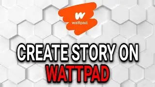 CARA MENULIS CERITA SENDIRI DI WATTPAD