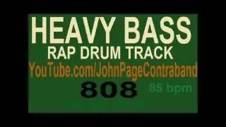HEAVY BASS Rap Hip Hop Drum Beat 85 bpm Instrumental Freestyle Loud Deep 808
