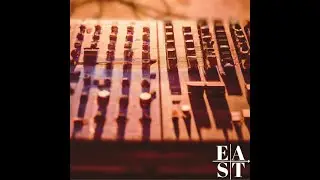 EAST - Basement Sounds