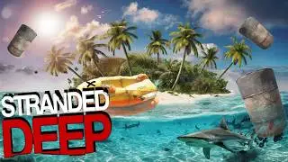 Новый остров, новый мир, новый старт в Stranded Deep