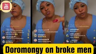 Doromongy and Khanyi Mbau talk about BROKE men