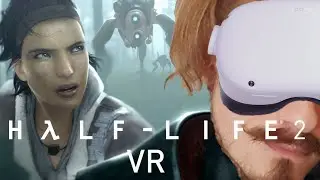Half Life 2: VR Mod #7 | ASSAUT DE LA CITADELLE 2/2