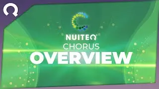 NUITEQ Chorus Overview