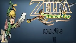 the legend of zelda minish cap parte 1 español