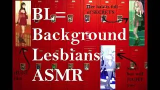 BL=Background Lesbians| Flirty ASMR (Fangirl RP)