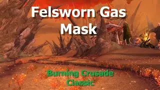 Damaged Mask--Felsworn Gas Mask--WoW TBC Classic