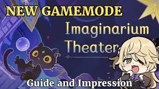 NEW IMAGINARIUM THEATER GUIDE AND IMPRESSION