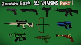 Zombie Rush all guns (only  level guns) part 1 [updated picture].