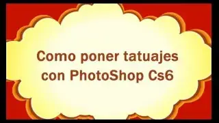 Como poner un tatuaje en PhotoShop Cs6--PhotoShop Facil :V