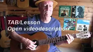 Till The Gin Gets Here - Lightnin' Hopkins - Instr. - TAB/Lesson avl.