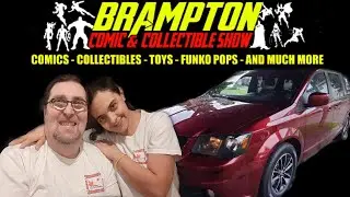The Brampton Comic and Collectibles Show: 07/30/23.