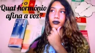 Qual Hormônio Afina a Voz? - Papo Sincero Sobre TH (Terapia Hormonal)