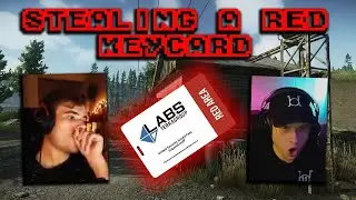 STEALING A RED KEYCARD!! - Escape From Tarkov Funniest Moments #267