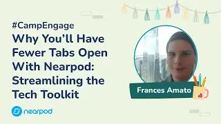Why You’ll Have Fewer Tabs Open With Nearpod: Streamlining the Tech Toolkit
