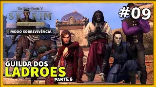 TESV: Skyrim AE Modo Sobrevivência! Guilda dos Ladrões!  T01EP09 | LIVE - 11 | 26/10/2023|