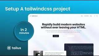 How to setup a tailwind css project